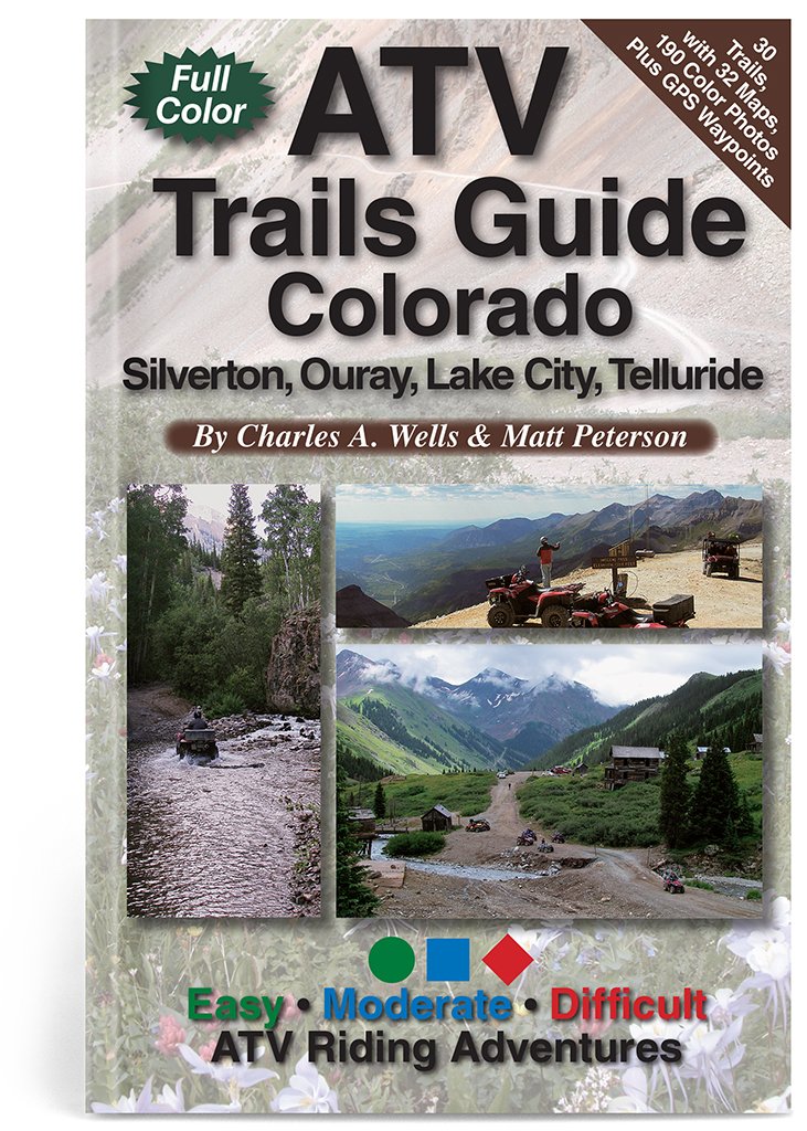 Atv Trails Guide Colorado Silverton, Ouray, Lake City, Telluride Leisure, Home & Garden