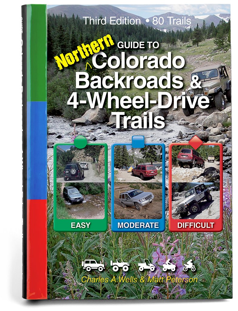 Guide to Northern Colorado Backroads & 4-Wheel-Drive Trails (Funtreks Guidebooks) Travel Guides
