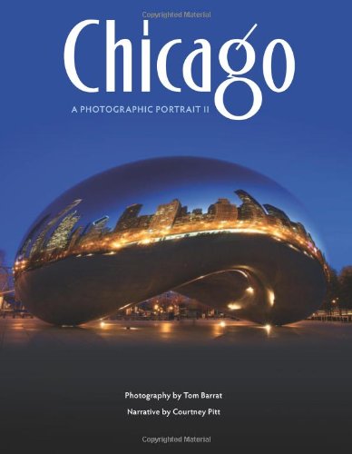 Chicago: A Photographic Portrait II Books