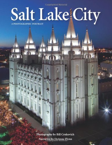 Salt Lake City: A Photographic Portrait Books