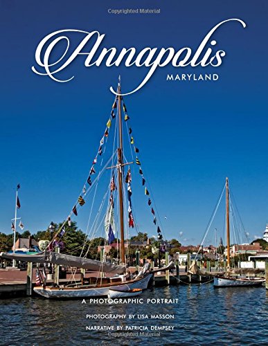 Annopolis, MD: A Photographic Portrait book