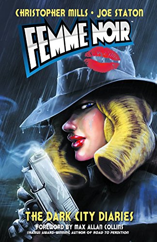 Femme Noir Volume 1: The Dark City Diaries Manga