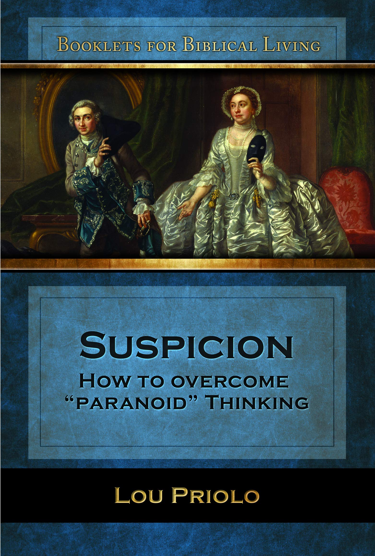 Suspicion: How to Overcome "Paranoid" Thinking Books