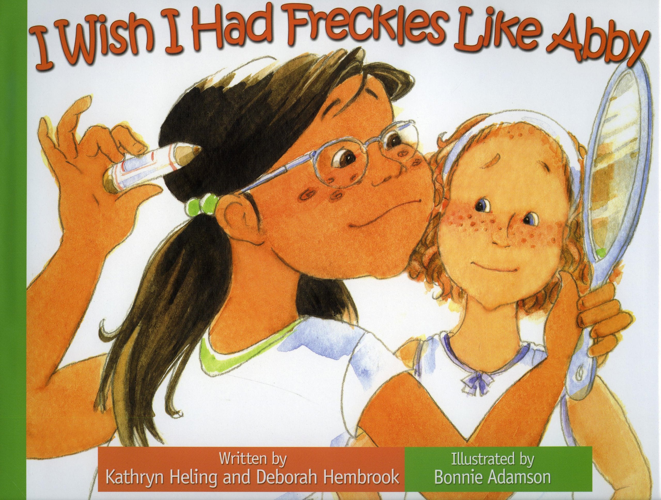 I Wish I Had Freckles Like Abby Novels & Short Stories