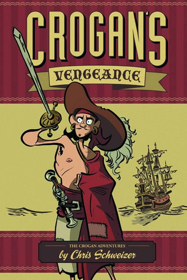 Crogan's Vengeance (The Crogan Adventures, Band 1) Manga