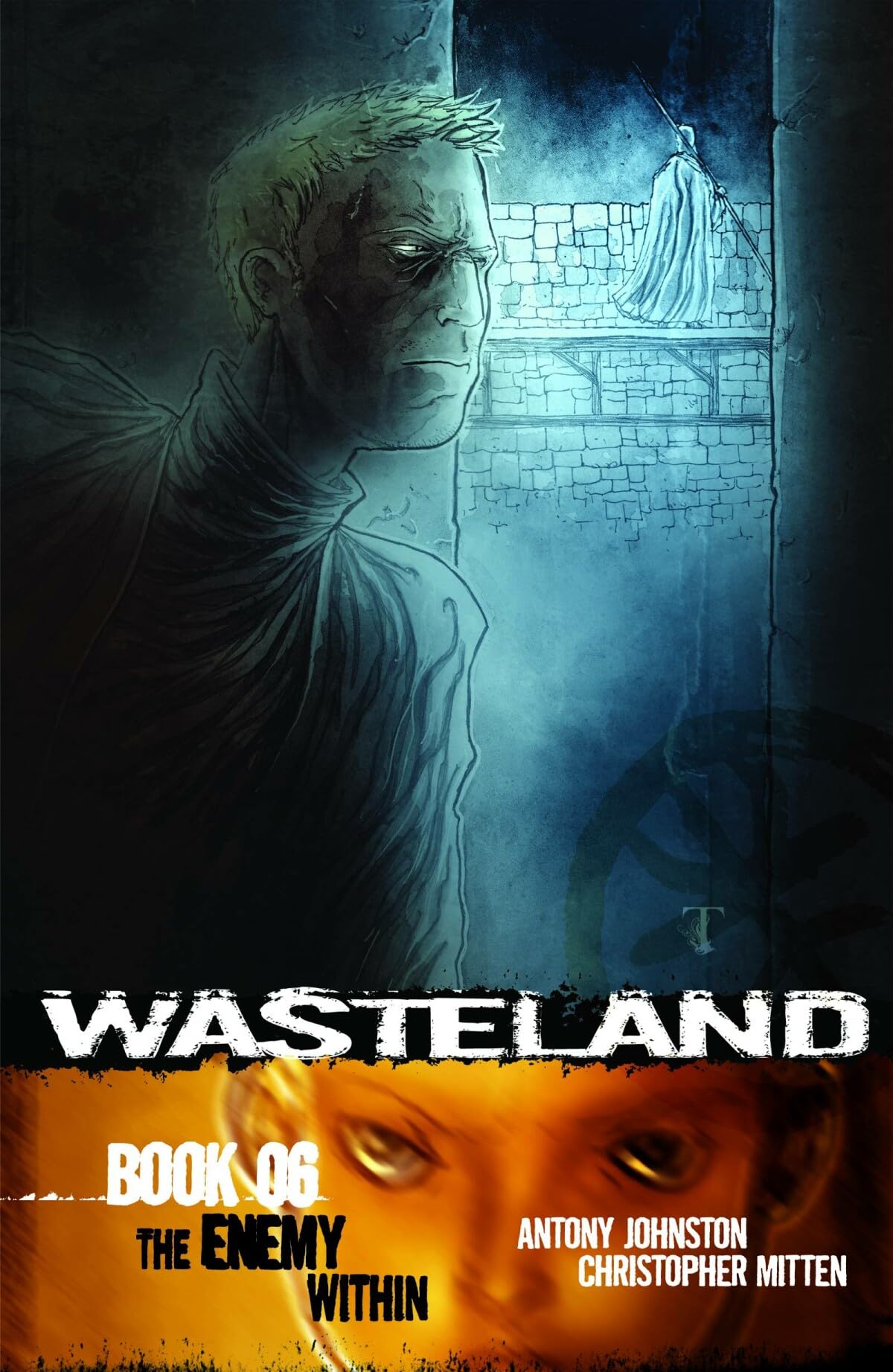 Wasteland Book 6: The Enemy Within (WASTELAND TP, Band 6) Contemporary literature