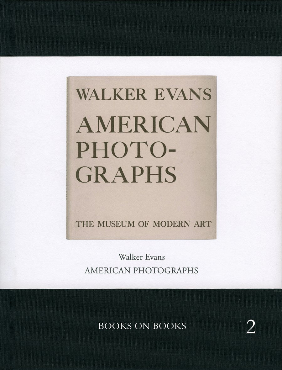 Walker Evans: American Photographs (Books on Books, Band 2) Photography