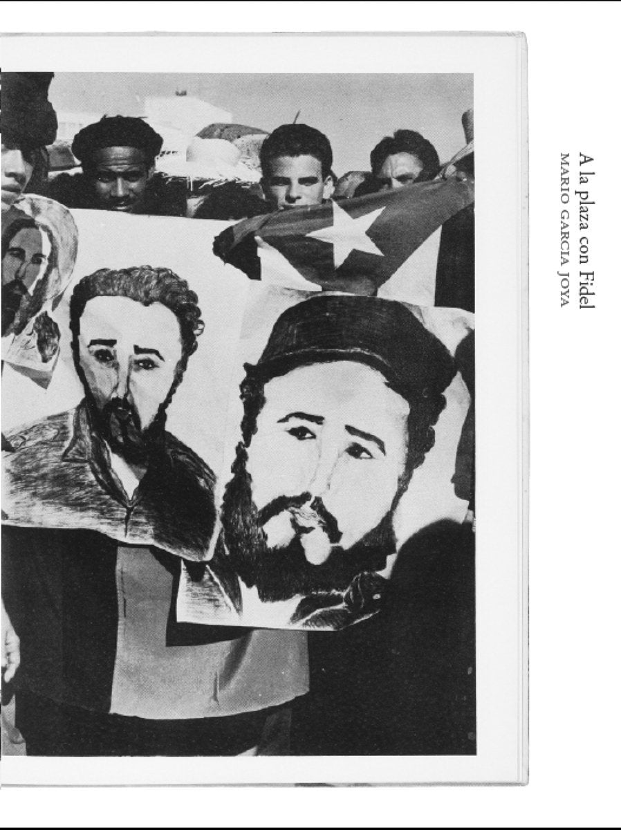 Mario Garcia Joya: A La Plaza Con Fidel / To the Plaza with Fidel book