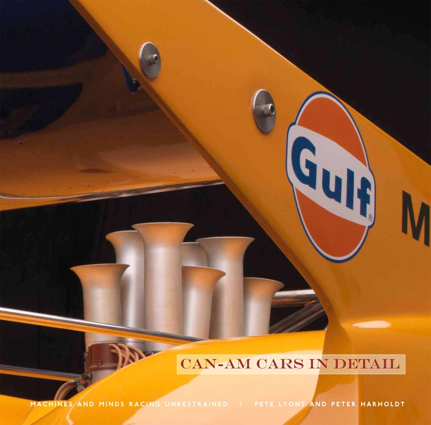 Can-Am Cars in Detail: Machines and Minds Racing Unrestrained Business & Technology