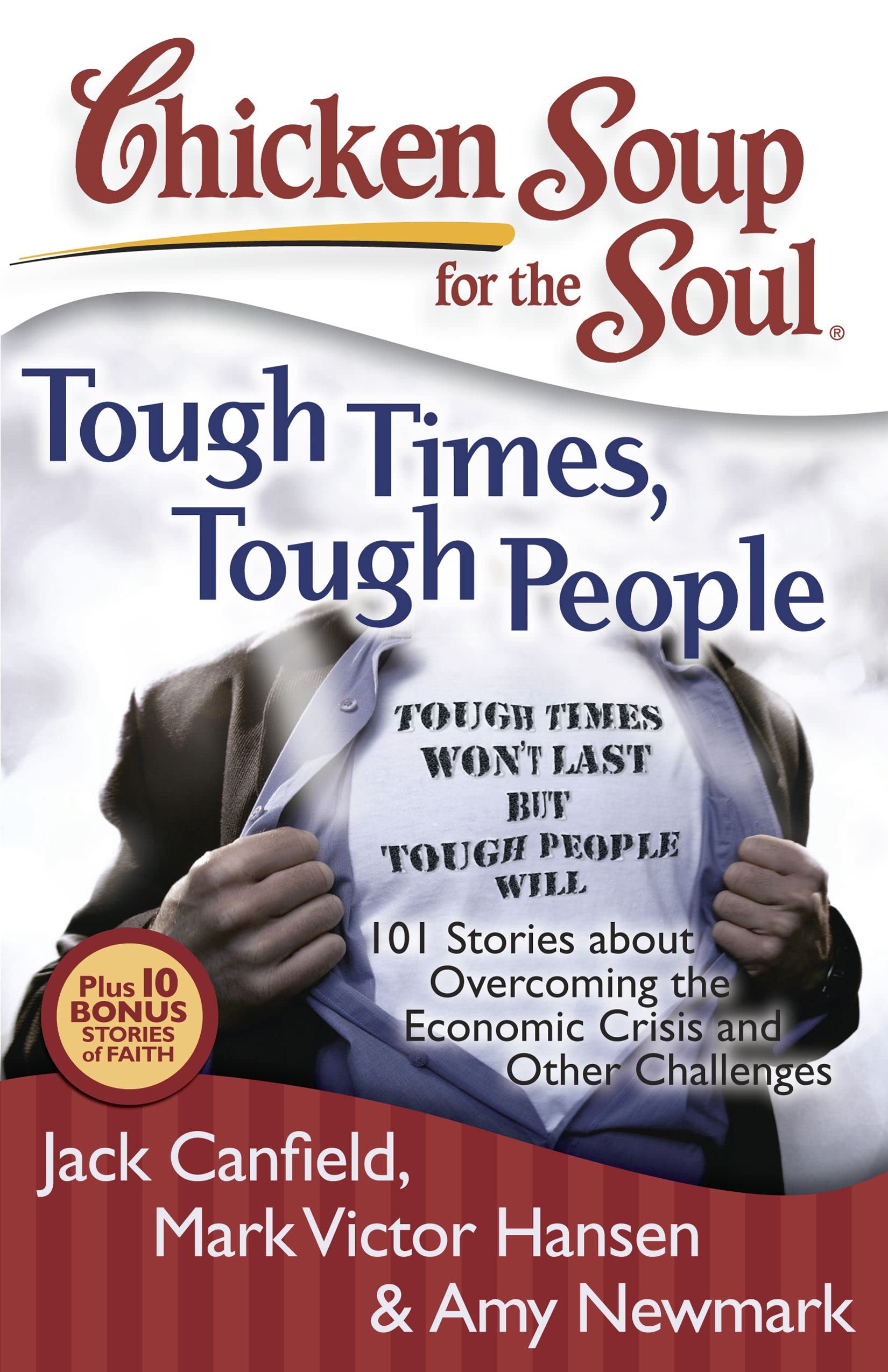 Chicken Soup for the Soul: Tough Times, Tough People Social Sciences