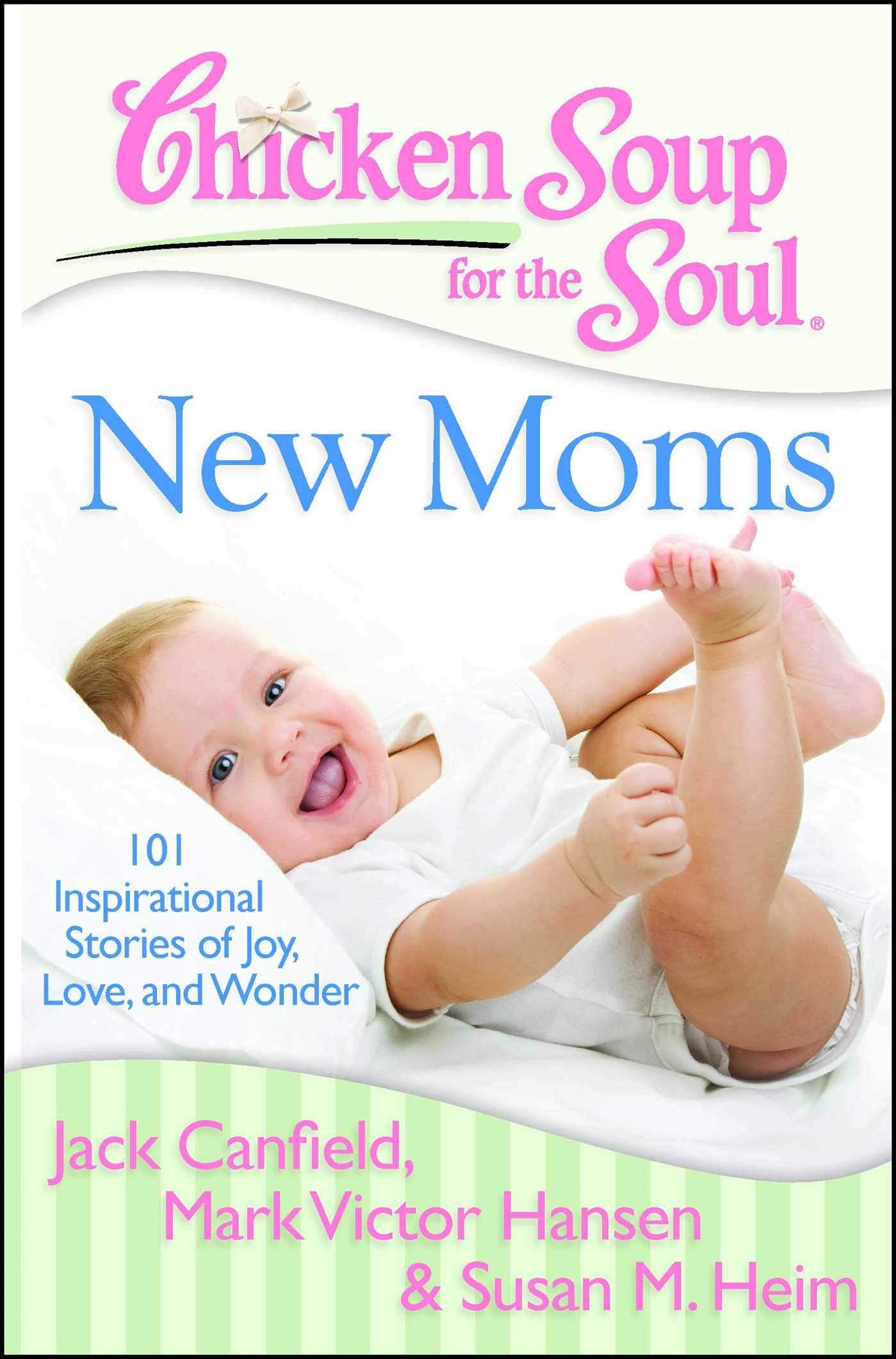 Chicken Soup for the Soul: New Moms Business, Finance & Career