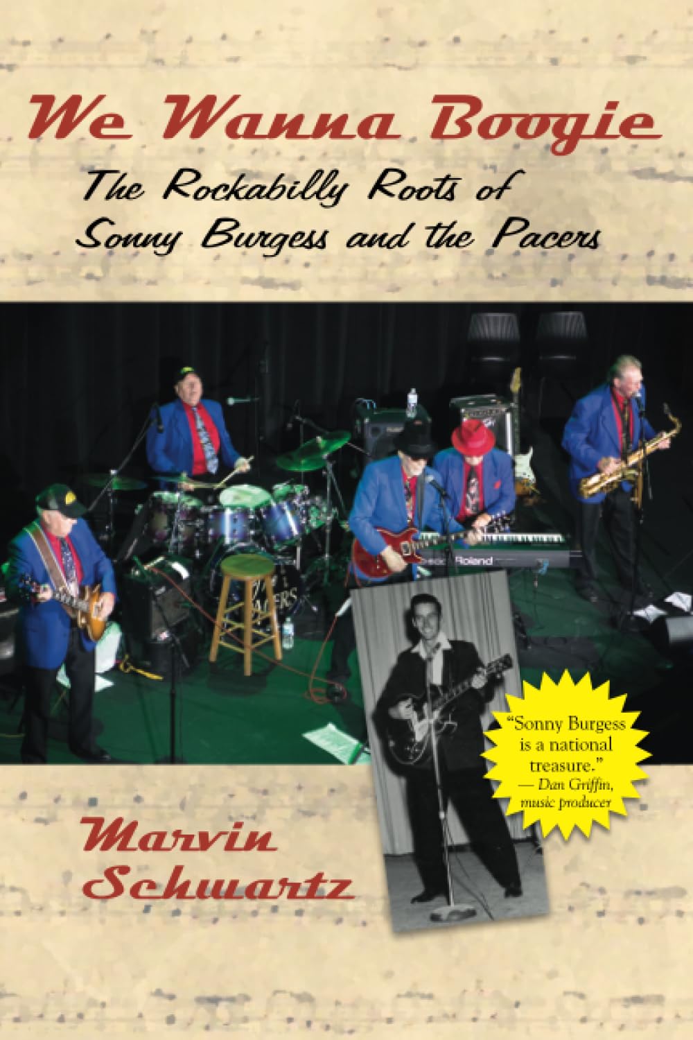We Wanna Boogie: The Rockabilly Roots of Sonny Burgess and the Pacers Pop culture