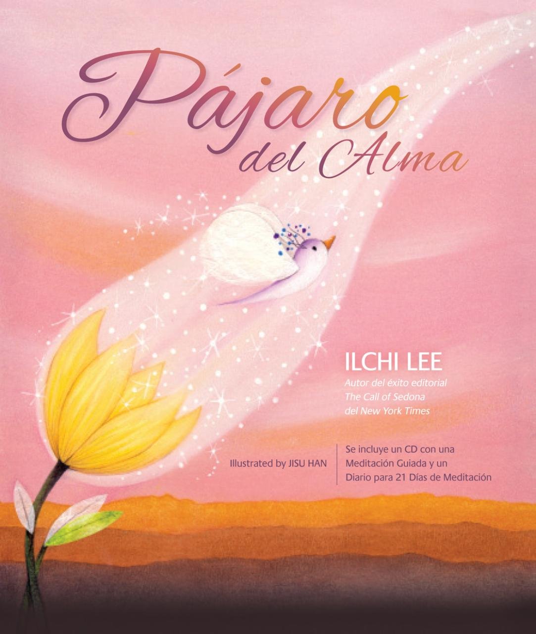 El pájaro del alma / Bird of the Soul book