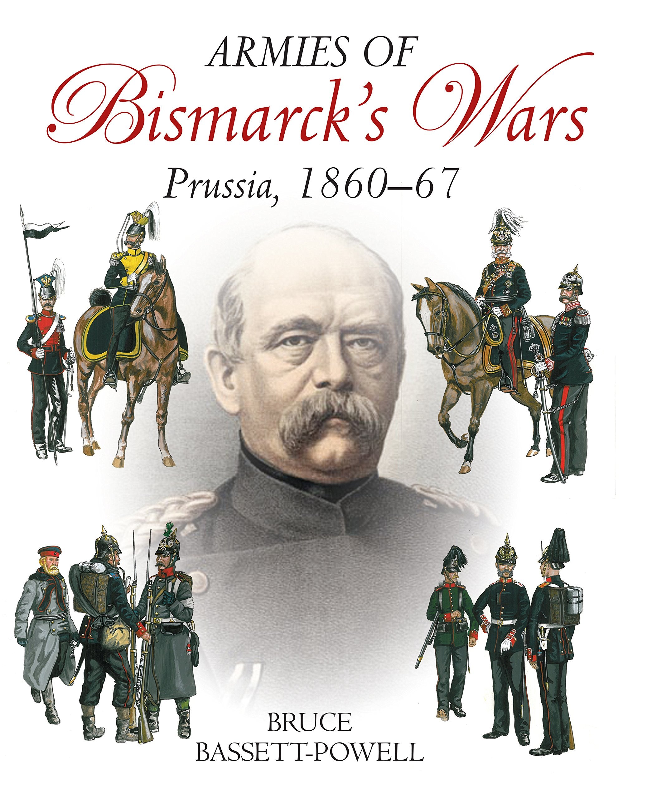 Armies of Bismarck's Wars Social Sciences