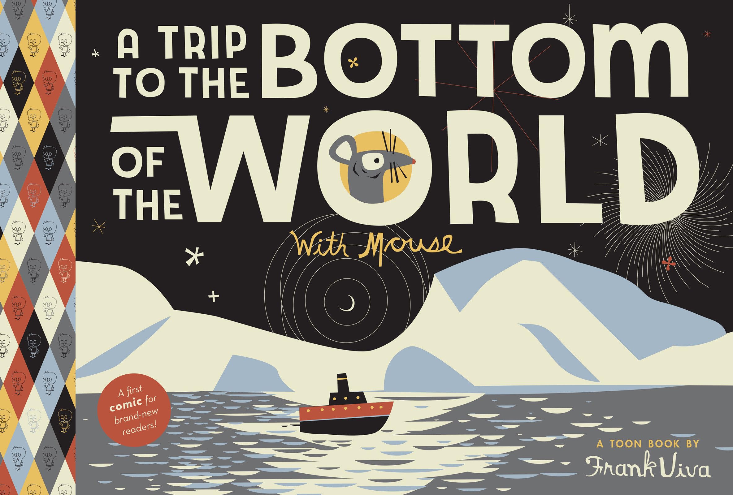 Trip to the Bottom of the World with Mouse: Toon Books Level 1 (Trips with Mouse) Manga