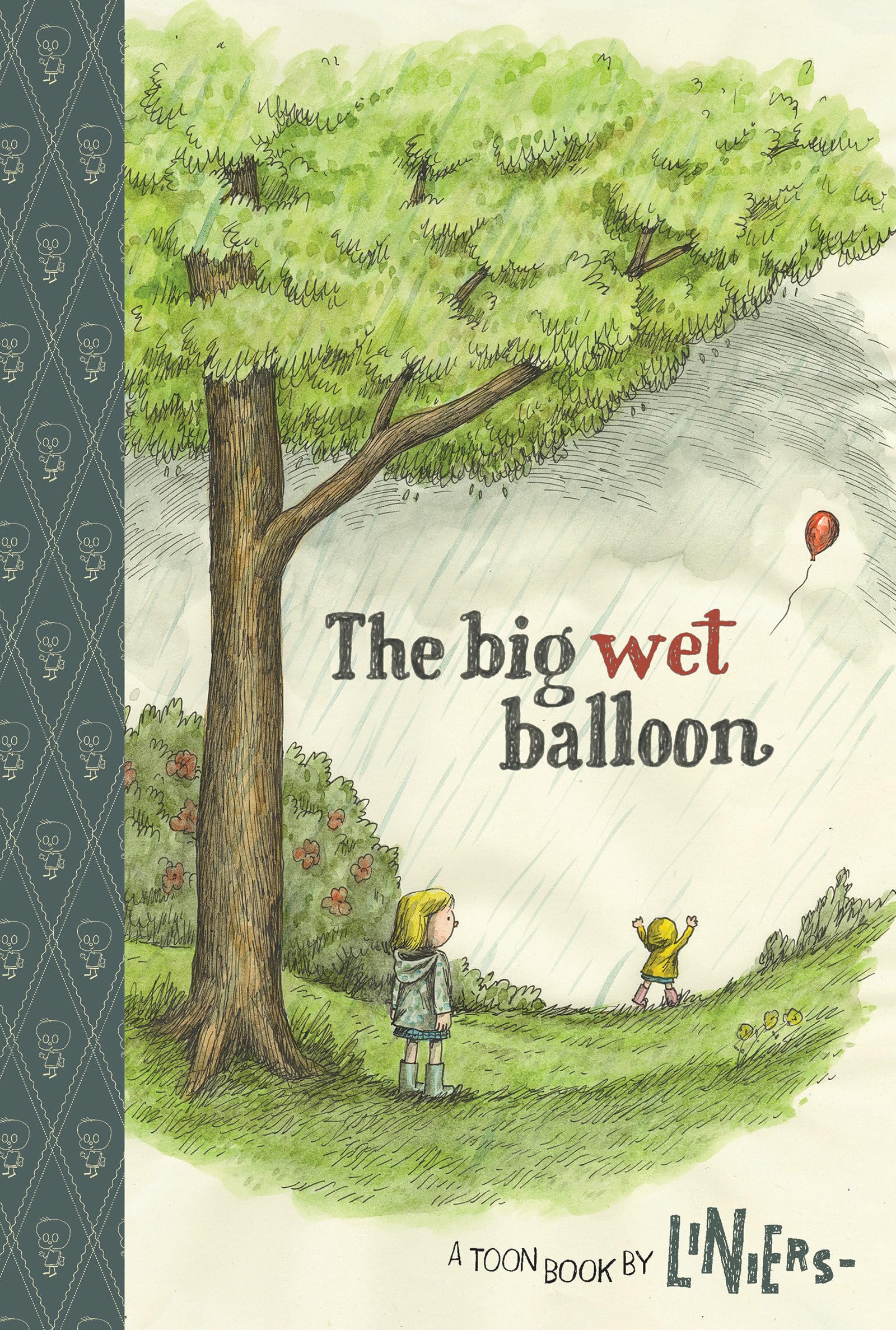 The Big Wet Balloon: Toon Books Level 2 Manga