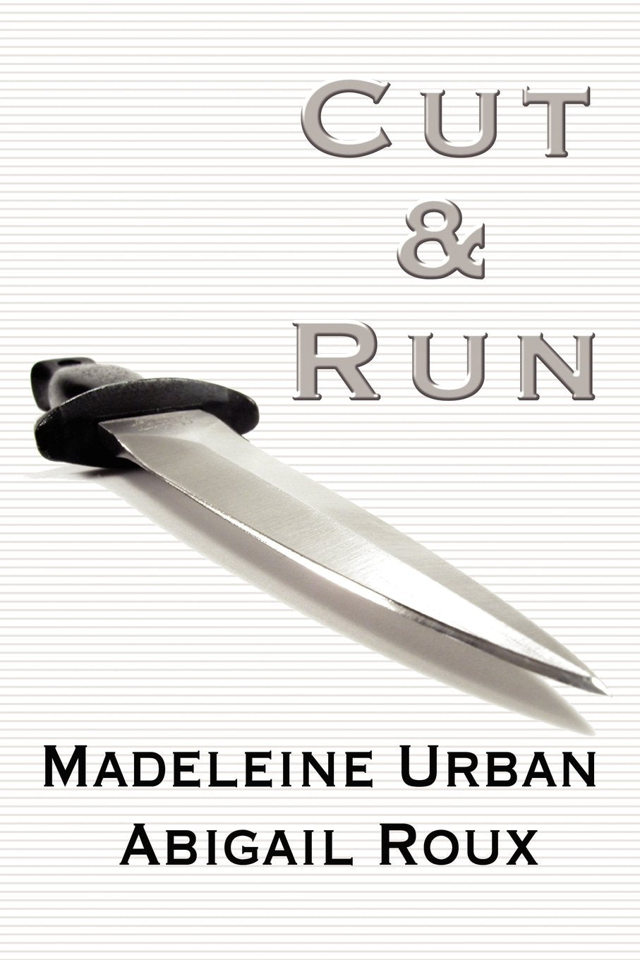 Cut & Run LGBTQ+