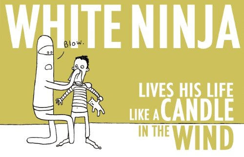 White Ninja Lives His Life Like a Candle in the Wind Manga