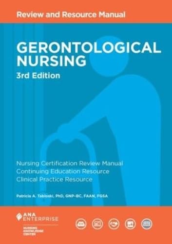 Gerontological Nursing: Review and Resource Manual Medicine