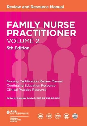 Family Nurse Practitioner, Volume 2: Review and Resource Manual Medicine