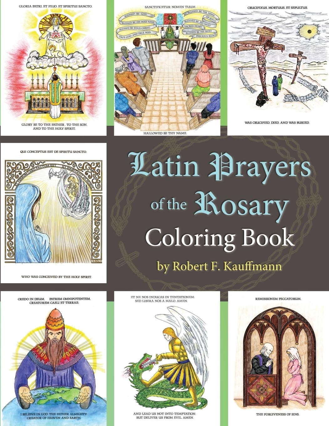 Latin Prayers of the Rosary Coloring Book Non-fiction