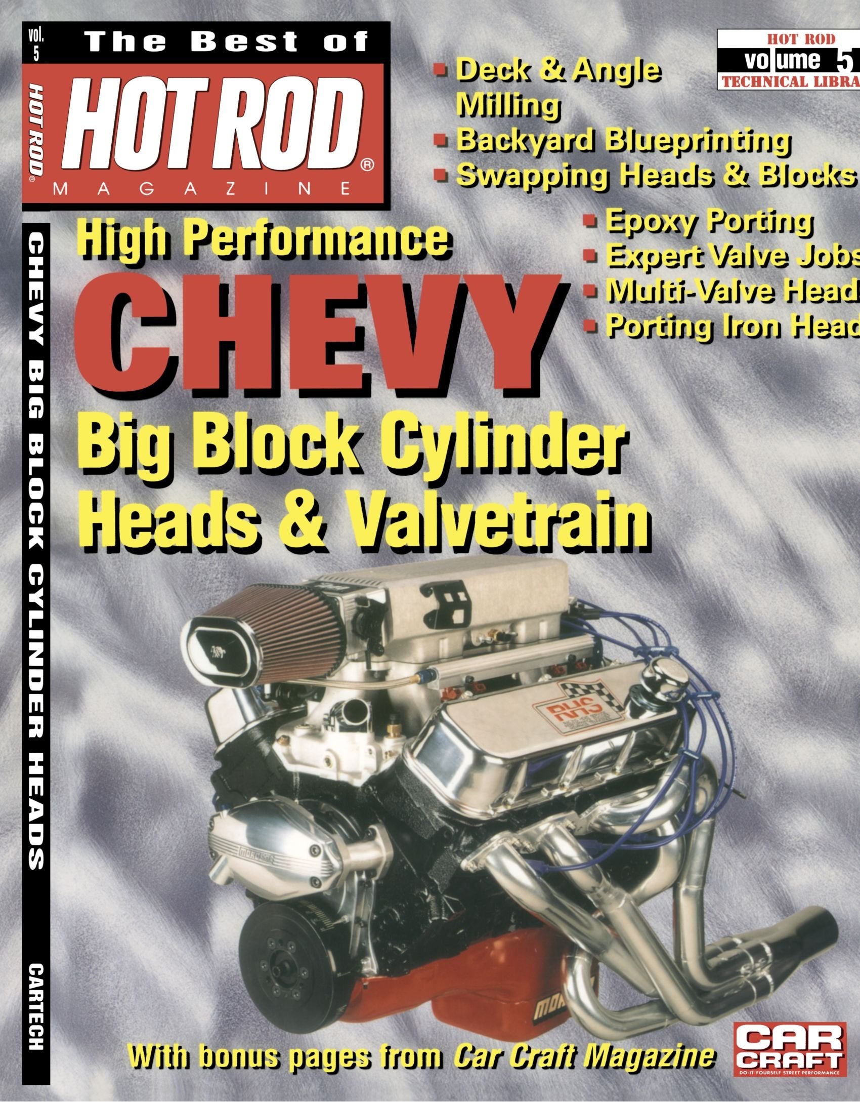 The Best of Hot Rod Magazine - Volume 5: High Performance Chevy Big Block Cylinder Heads and Valvetrain Books