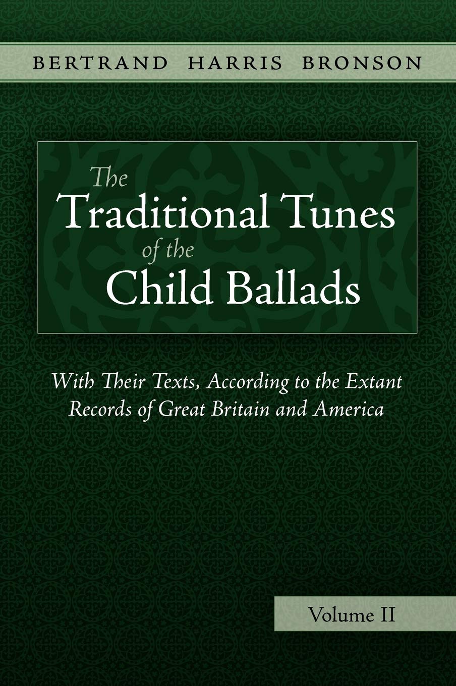 The Traditional Tunes of the Child Ballads, Vol 2 Arts & Music