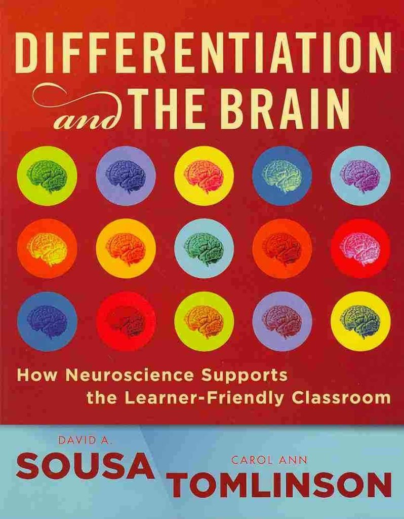 Differentiation and the Brain: How Neuroscience Supports the Learning-friendly Classroom: How Neuroscience Supports the Learner-Friendly Classroom Business, Finance & Career