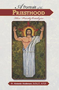 Portrait of the Priesthood : Three Priestly Ontolo book
