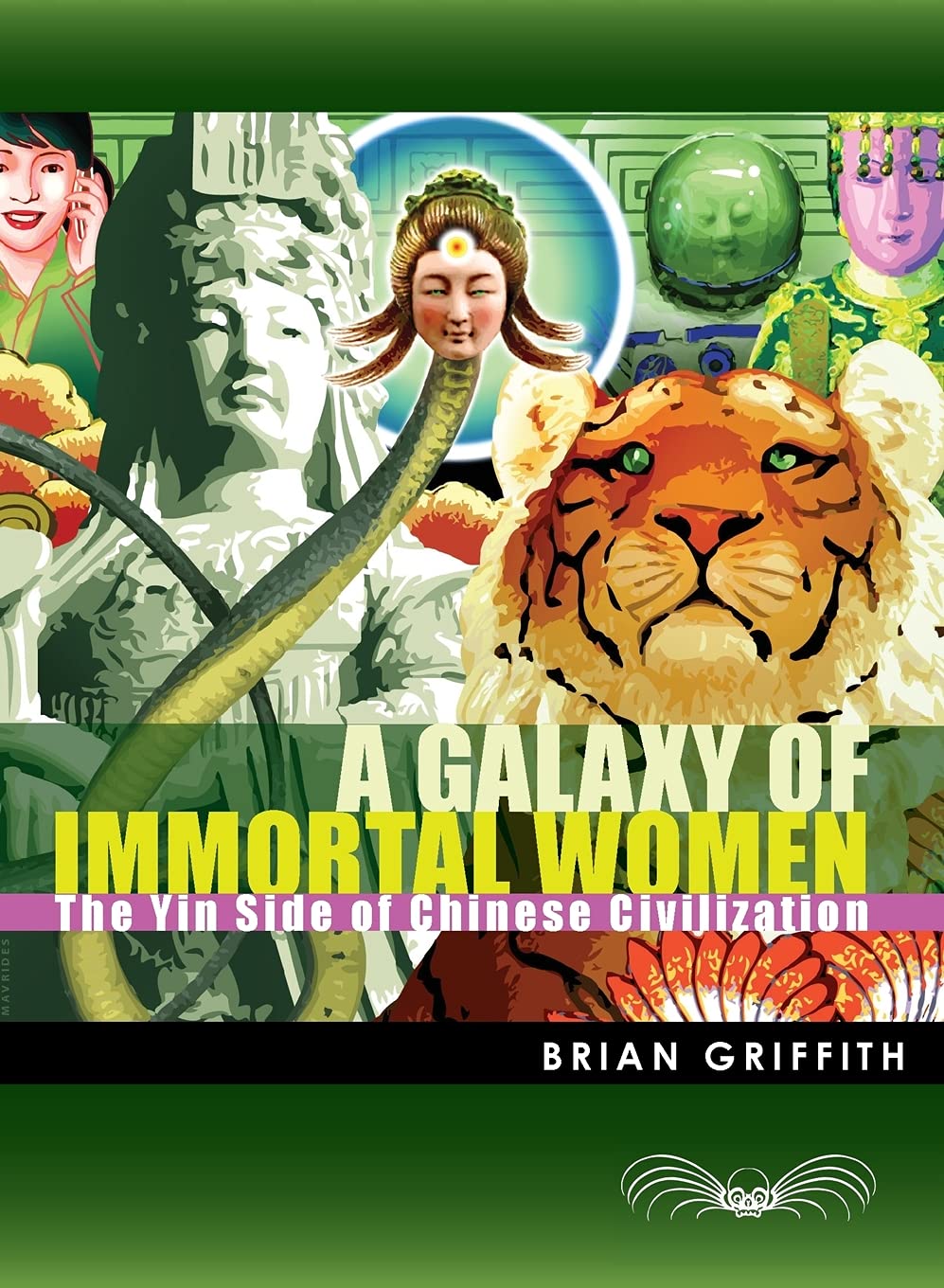 A Galaxy of Immortal Women: The Yin Side of Chinese Civilization Books
