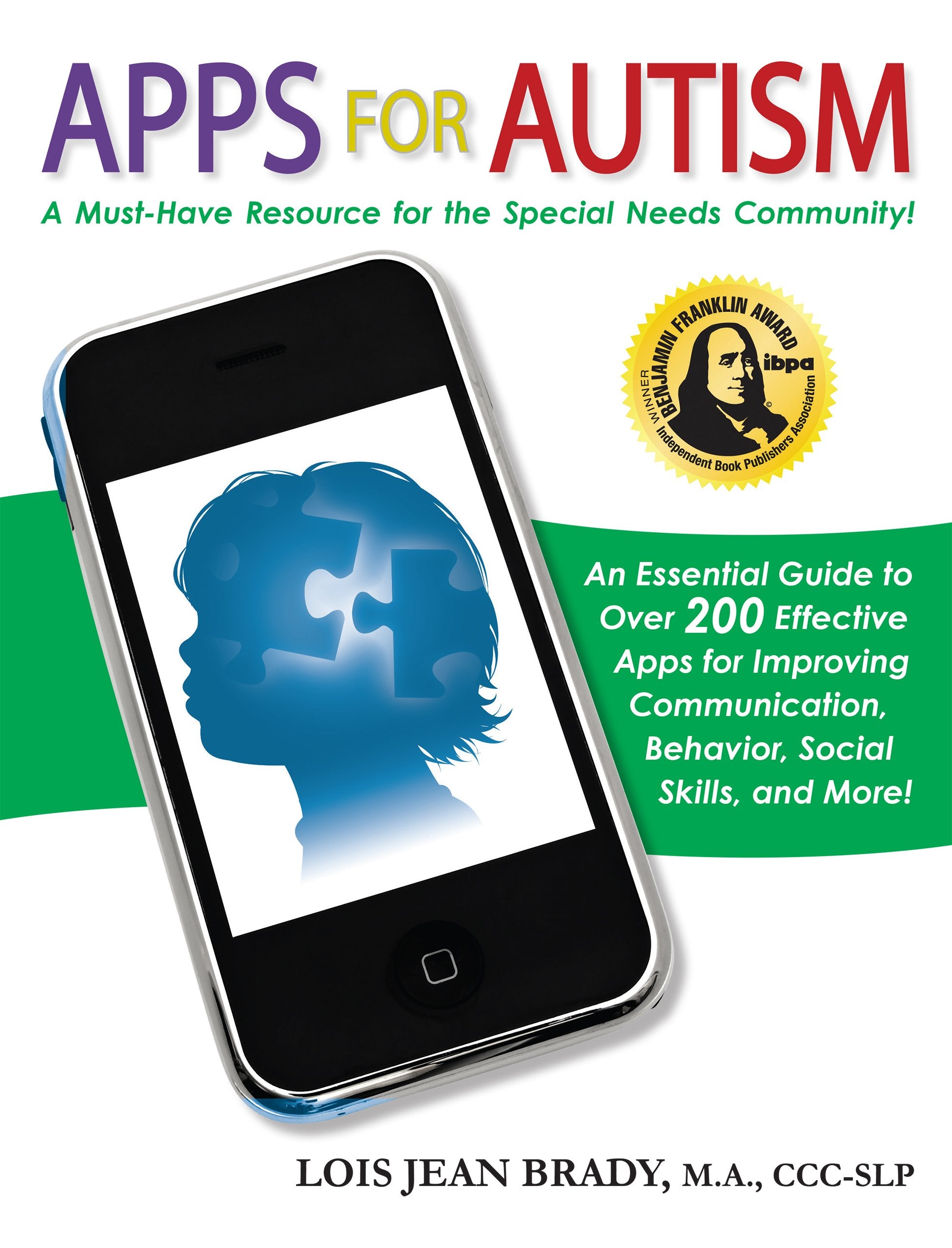 Apps for Autism: An Essential Guide to Over 200 Effective Apps for Improving Communication, Behavior, Social Skills, and More! Medicine