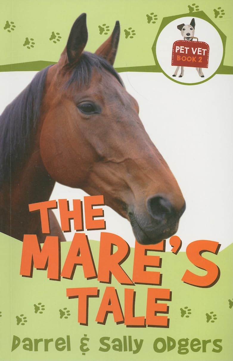 The Mare's Tale (Pet Vet, 2, Band 2) Novels & Short Stories