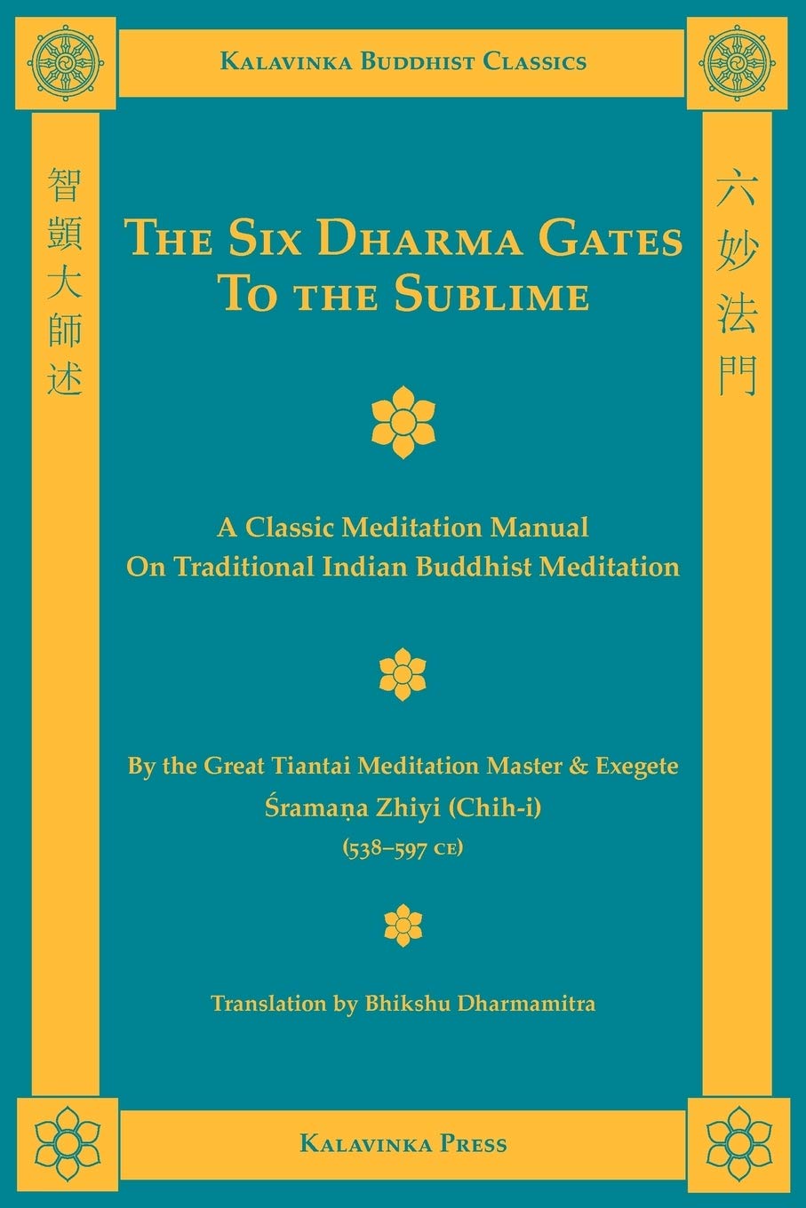 The Six Dharma Gates to the Sublime Religion & Esotericism