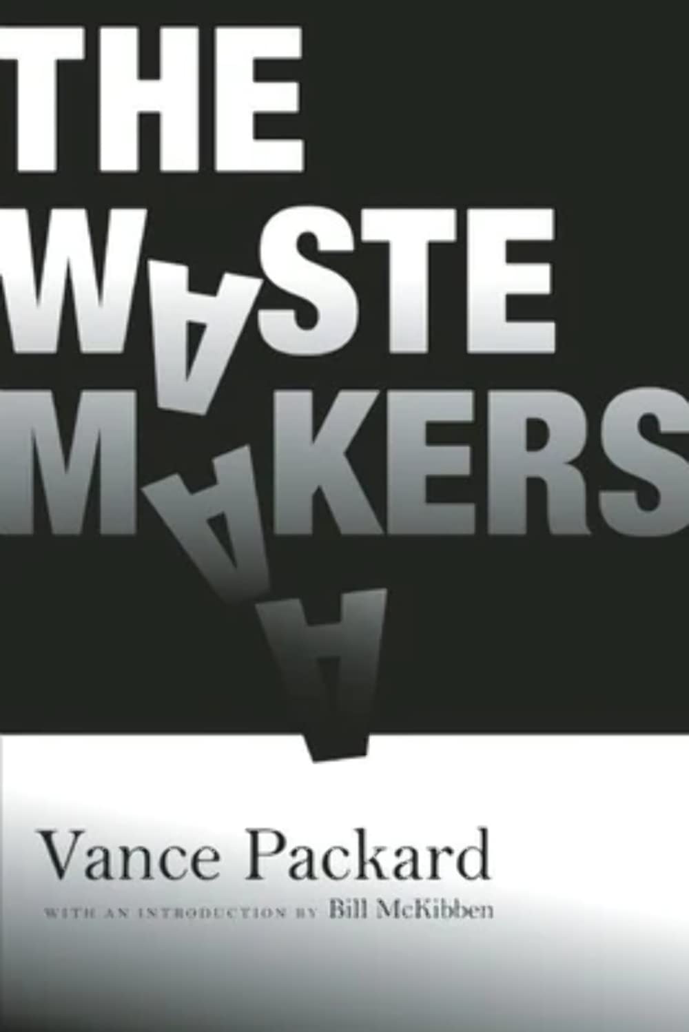 The Waste Makers Social Sciences