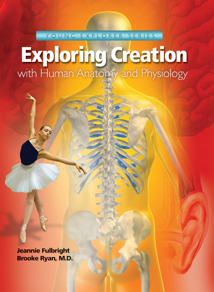 Exploring Creation with Human Anatomy and Physiology book