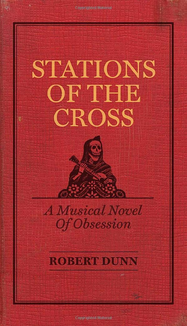 Stations of the Cross: A Musical Novel of Obsession Contemporary literature