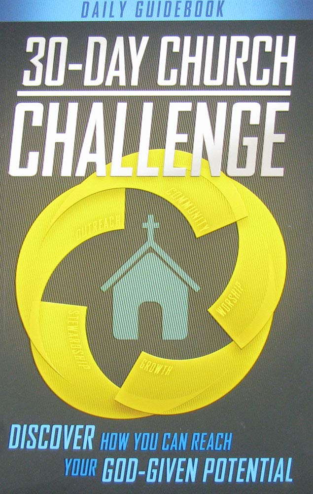 30-Day Church Challenge Book: Discover How You Can Reach Your God-Given Potential book