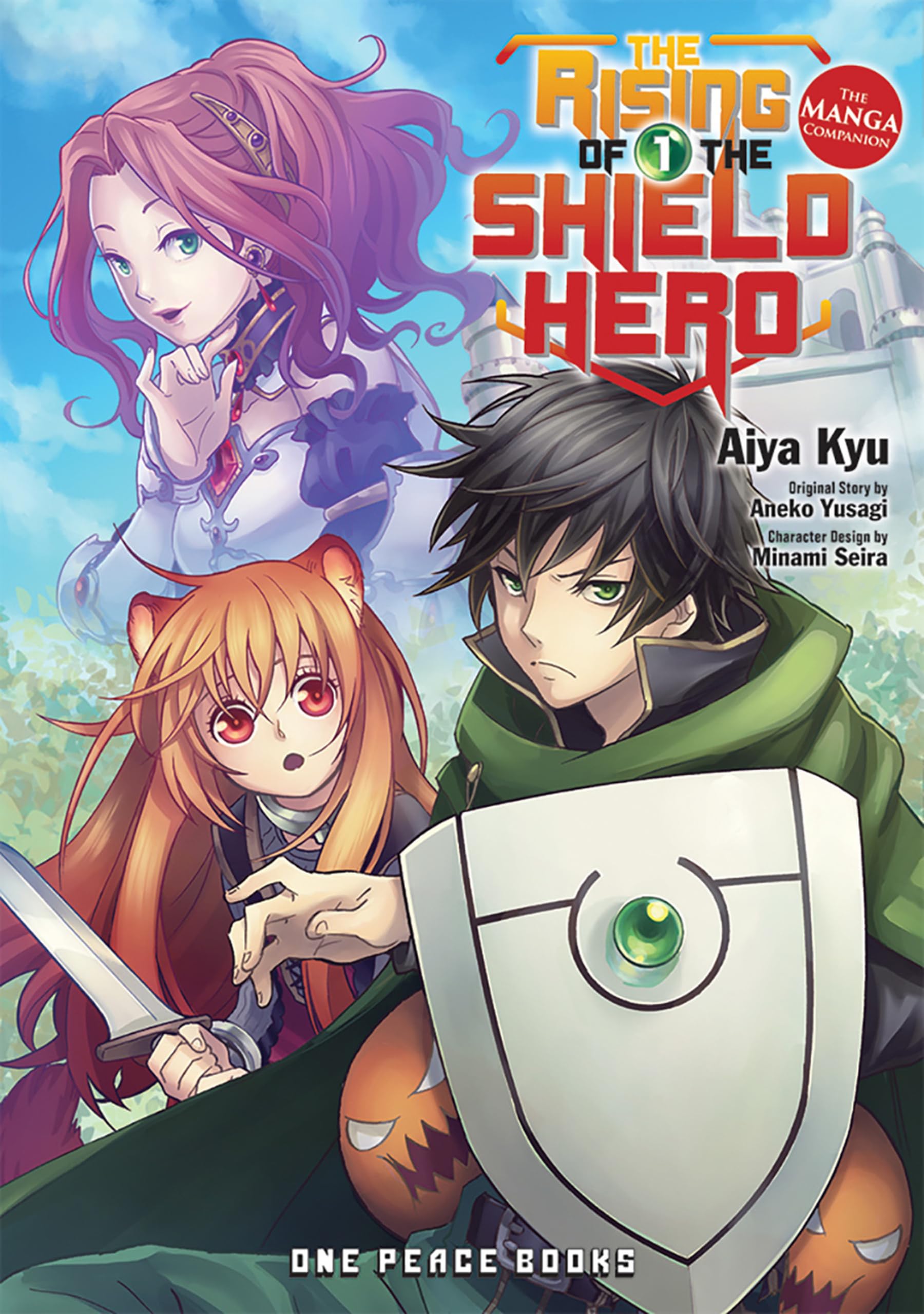 The Rising of the Shield Hero Volume 1 Manga