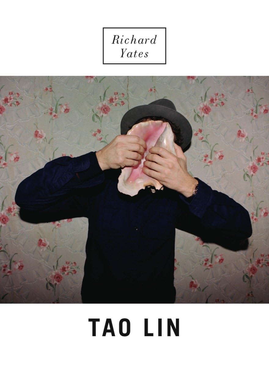 Richard Yates: A Novel Drama