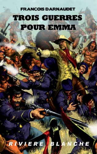 Trois Guerres pour Emma Books