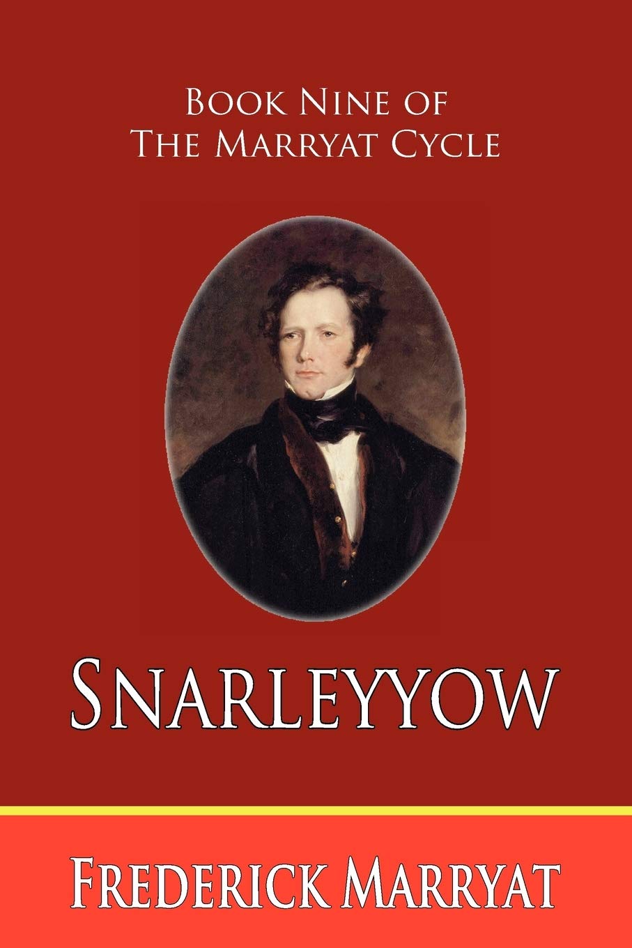 Snarleyyow (Book Nine of the Marryat Cycle) Contemporary literature