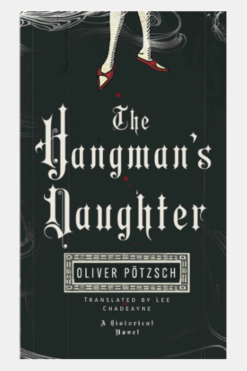 The Hangman's Daughter (US Edition) (A Hangman's Daughter Tale, Band 1) Action & Adventure
