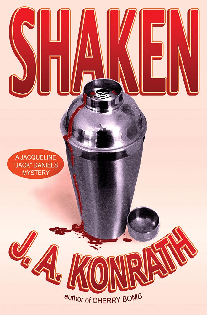 Shaken (Jacqueline "Jack" Daniels Mysteries): A Jack Daniels Thriller Action & Adventure