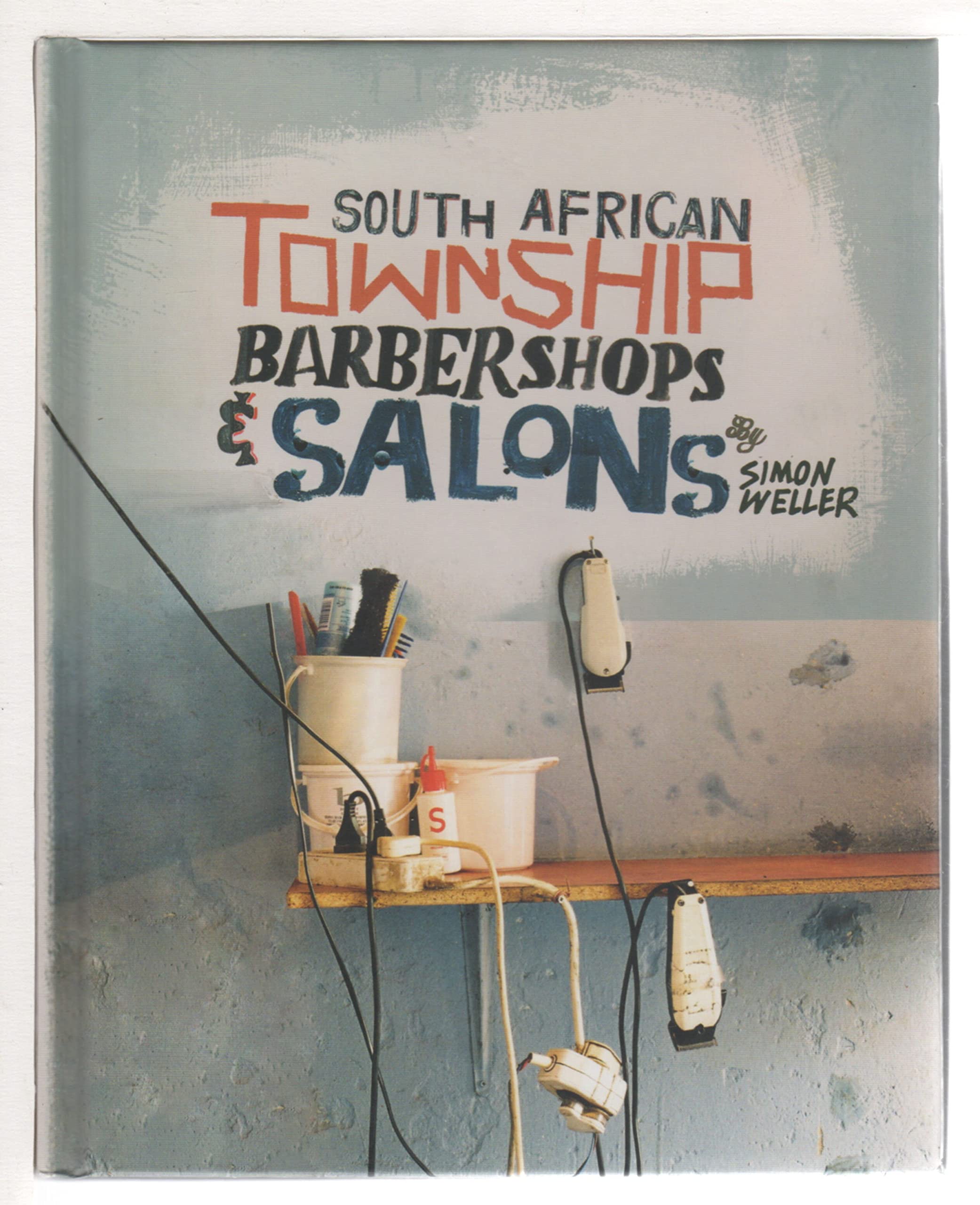 South African Township Barbershops & Salons Travel