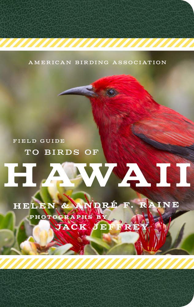 American Birding Association Field Guide to Birds of Hawaii Pets