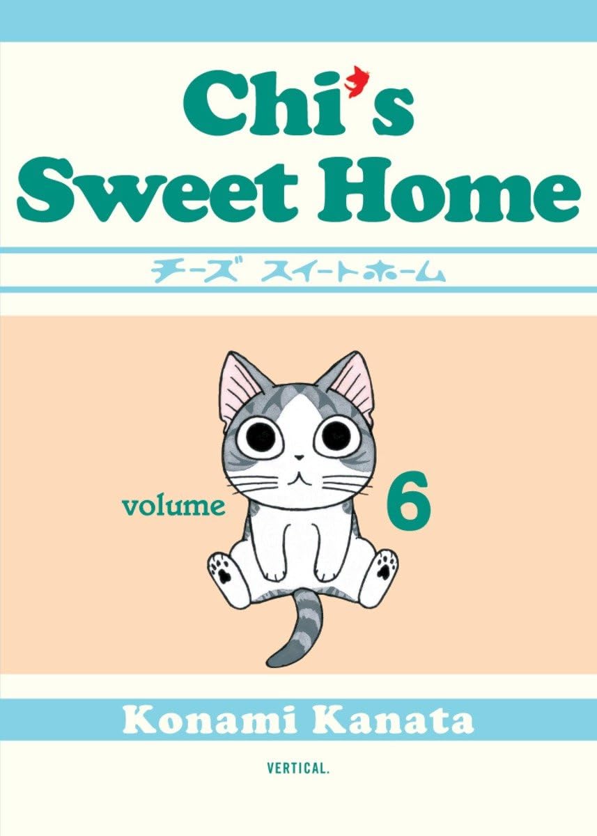 Chi's Sweet Home: Volume 6 Manga