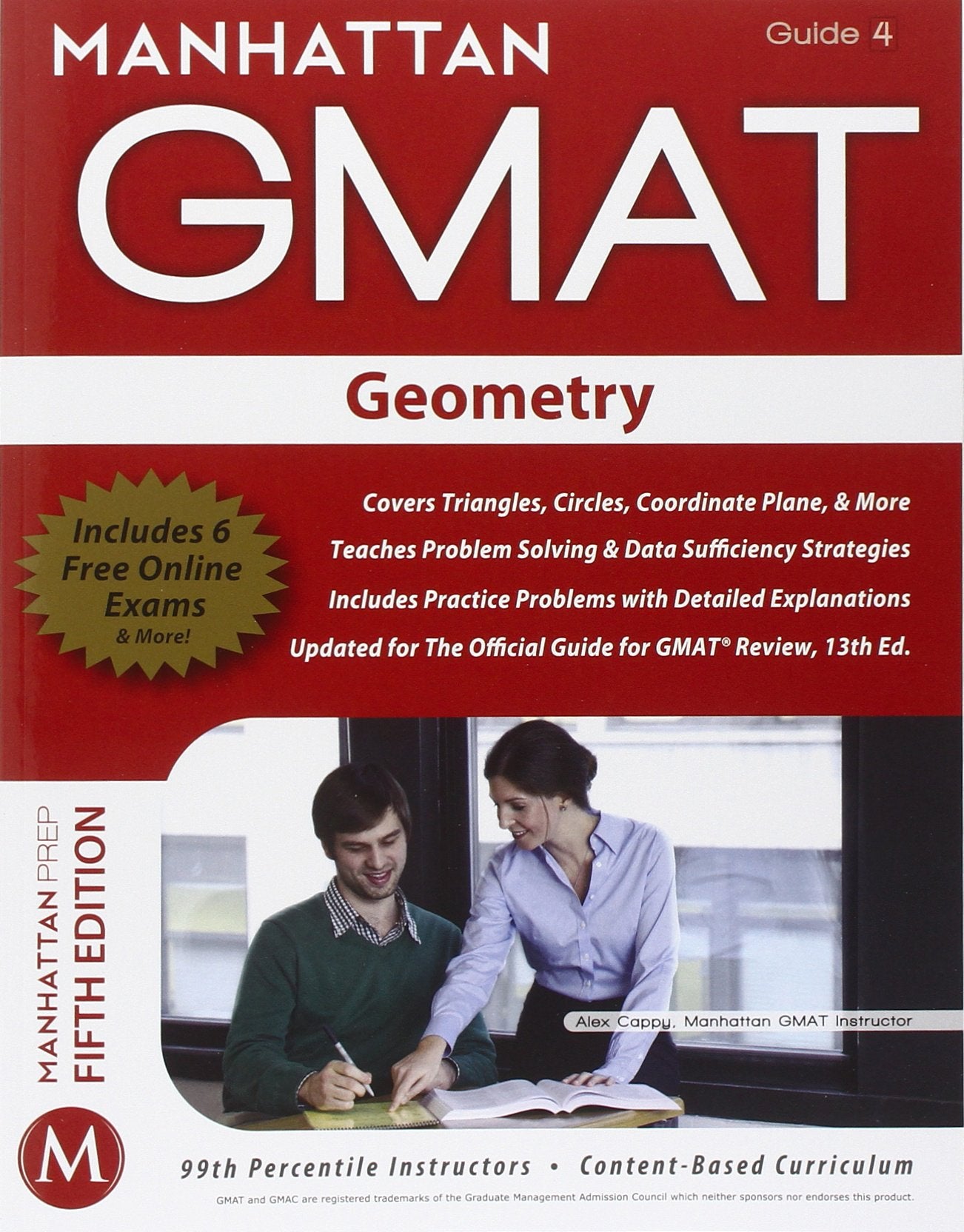 Geometry GMAT Strategy Guide, 5th Edition (Manhattan GMAT Strategy Guide: Instructional Guide, Band 4) Business, Finance & Career