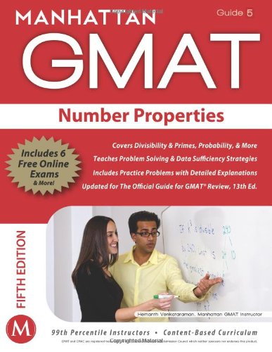 Number Properties GMAT Strategy Guide, 5th Edition (Manhattan Gmat Strategy Guide: Instructional Guide, Band 5) Business, Finance & Career