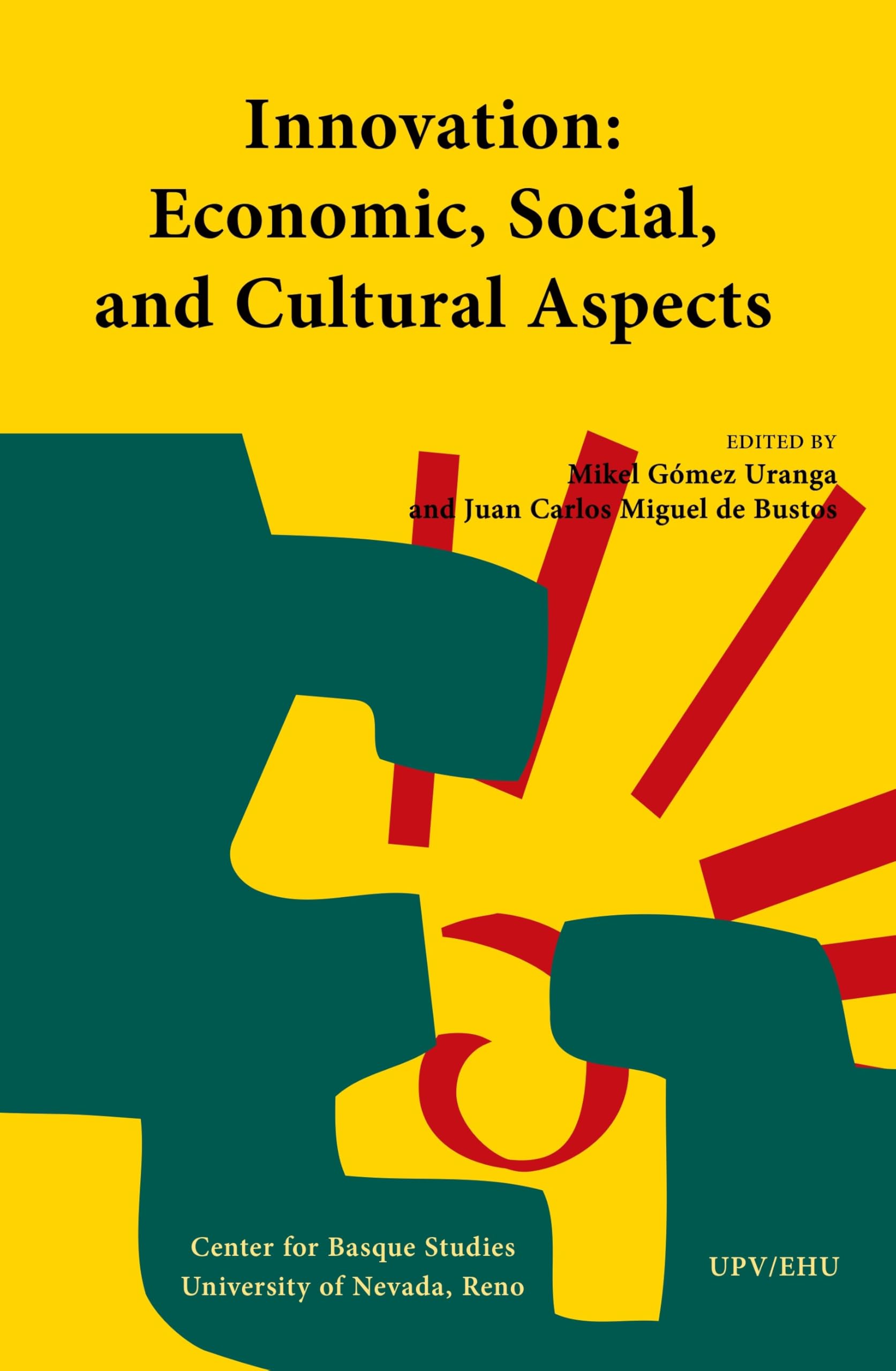 Innovation: Economic, Social, and Cultural Aspects (Current Research) Social Sciences