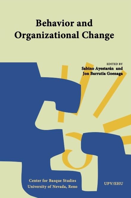 Behavior and Organizational Change (Current Research) Business, Finance & Career
